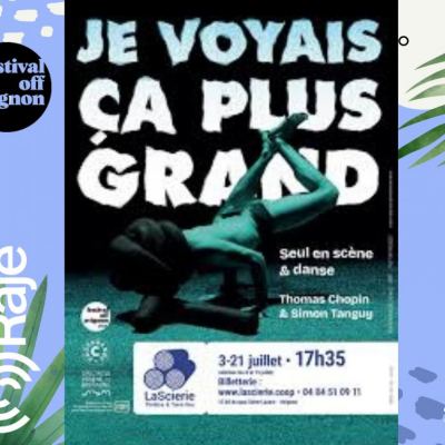 RAJE FAIT SON FESTIVAL JOUR 7 : JE VOYAIS CA PLUS GRAND / Interview de Simon Tanguy
